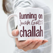 Running on Jewish Guilt and Challah Coffee Mug