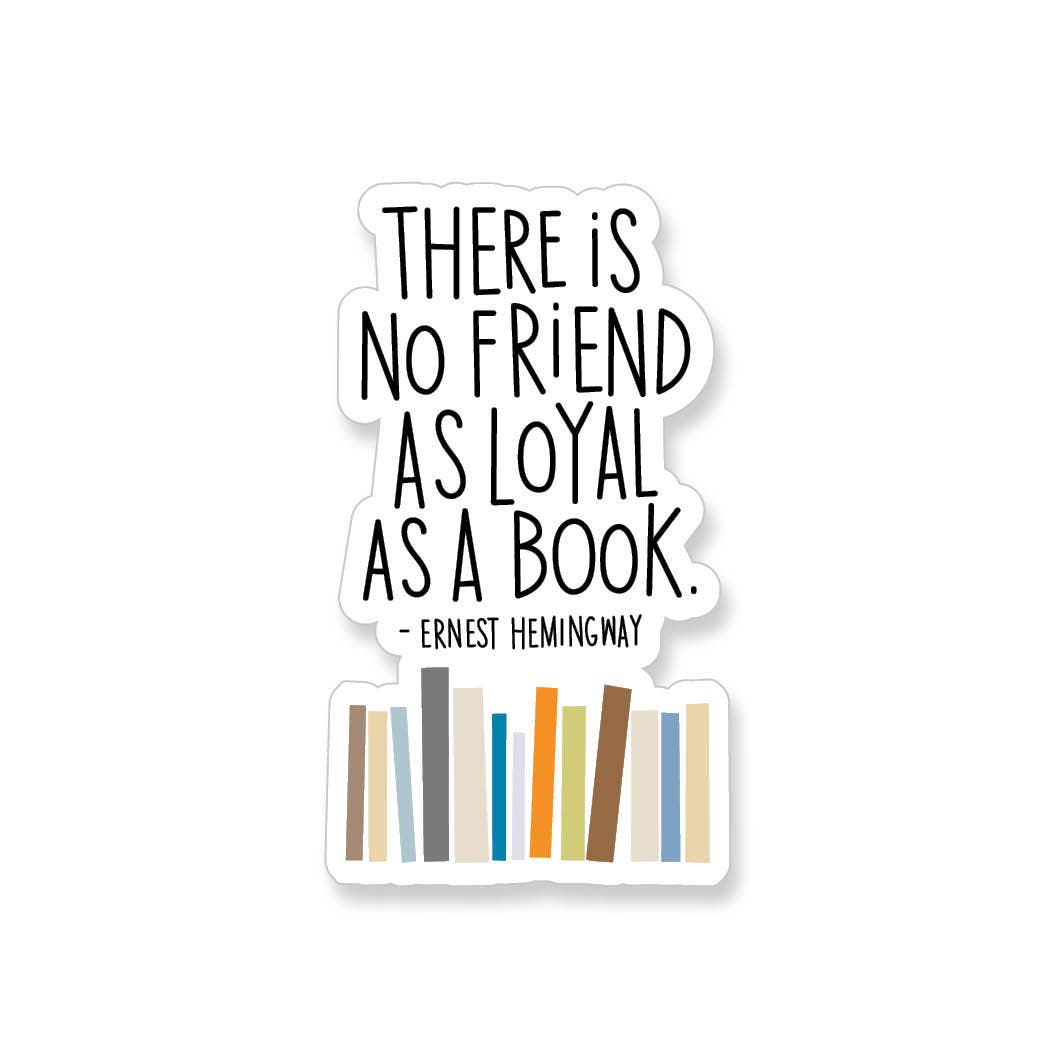 Hemingway Loyal Book - Vinyl Sticker