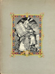 Ten Commandments by Arthur Szyk [ONE OF 1000, SIGNED BY AUTHOR] (First Edition. Philadelphia: The John C. Winston Co., 1947. Original Printed Boards, 8vo., Double French-Leaved Pages, 28 p. #6/1000)