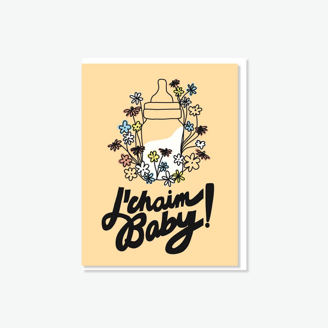 L'chaim baby!
