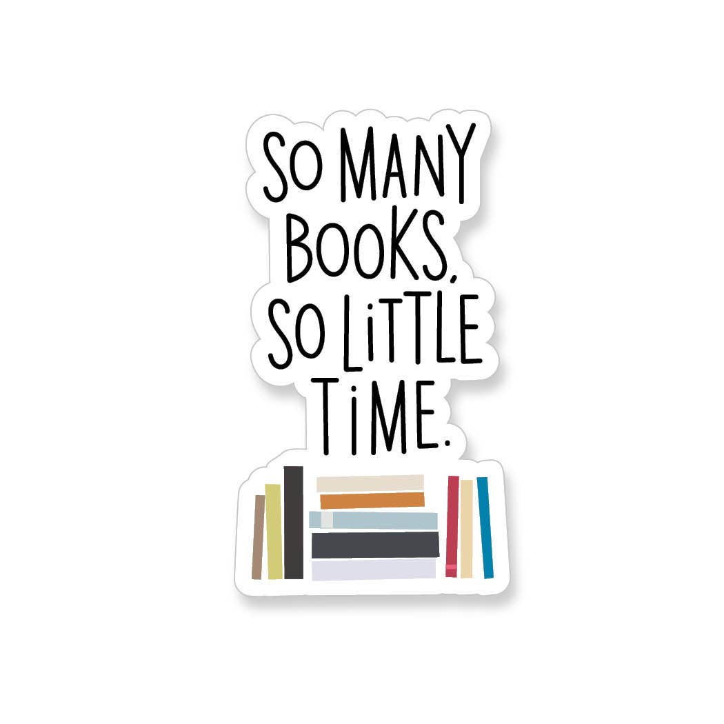 So Many Books - Vinyl Sticker