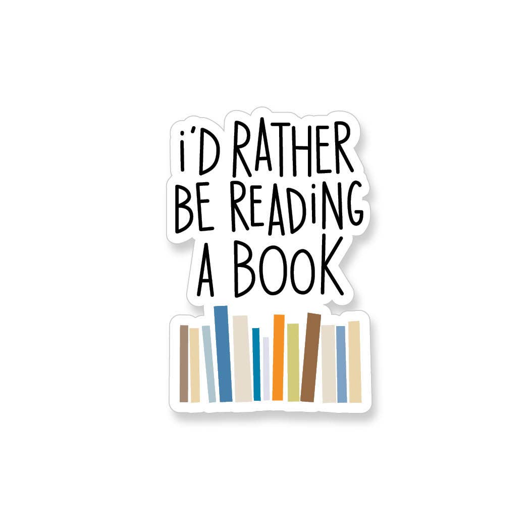Rather Be Reading - Vinyl Sticker