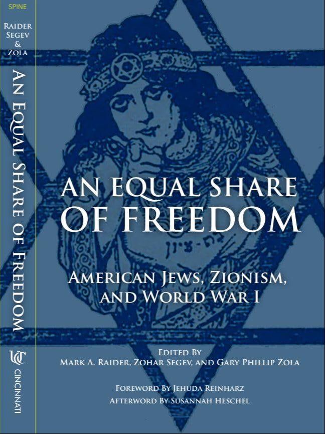 An Equal Share of Freedom: American Jews, Zionism, and World War I