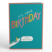 Holy Mackerel, It's Your Birthday Pop-Up Card