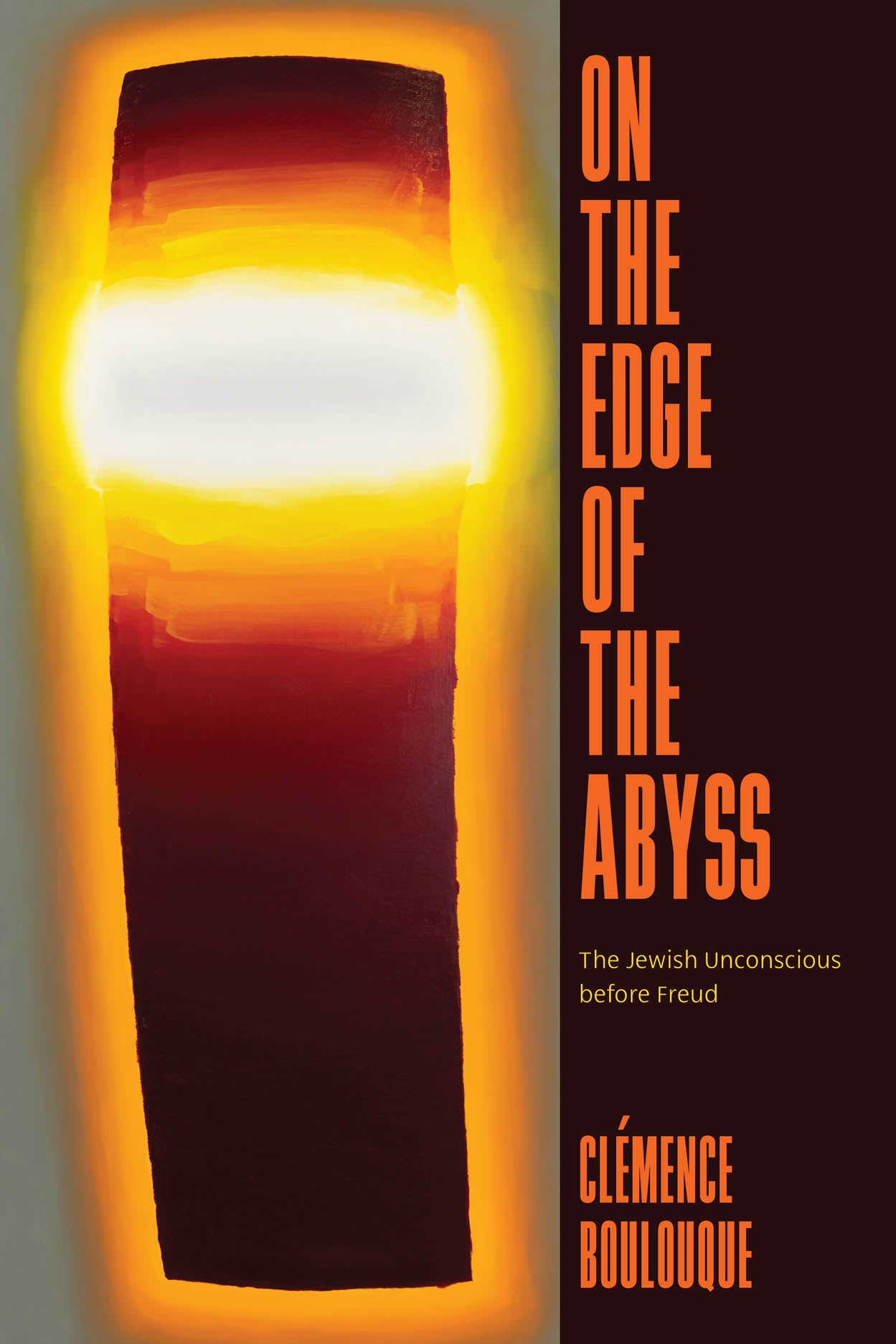 On the Edge of the Abyss: The Jewish Unconscious Before Freud