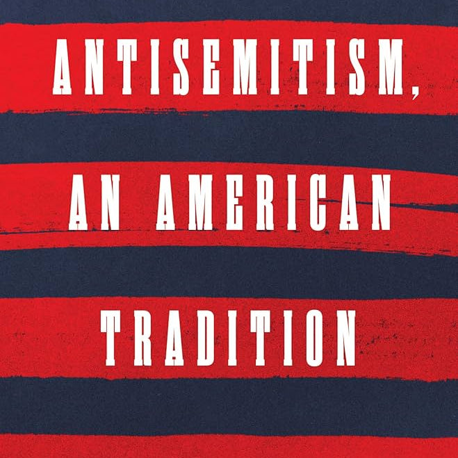 Antisemitism_anAmericanTradition.jpg