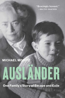Auslander: One Family's Story of Escape and Exile