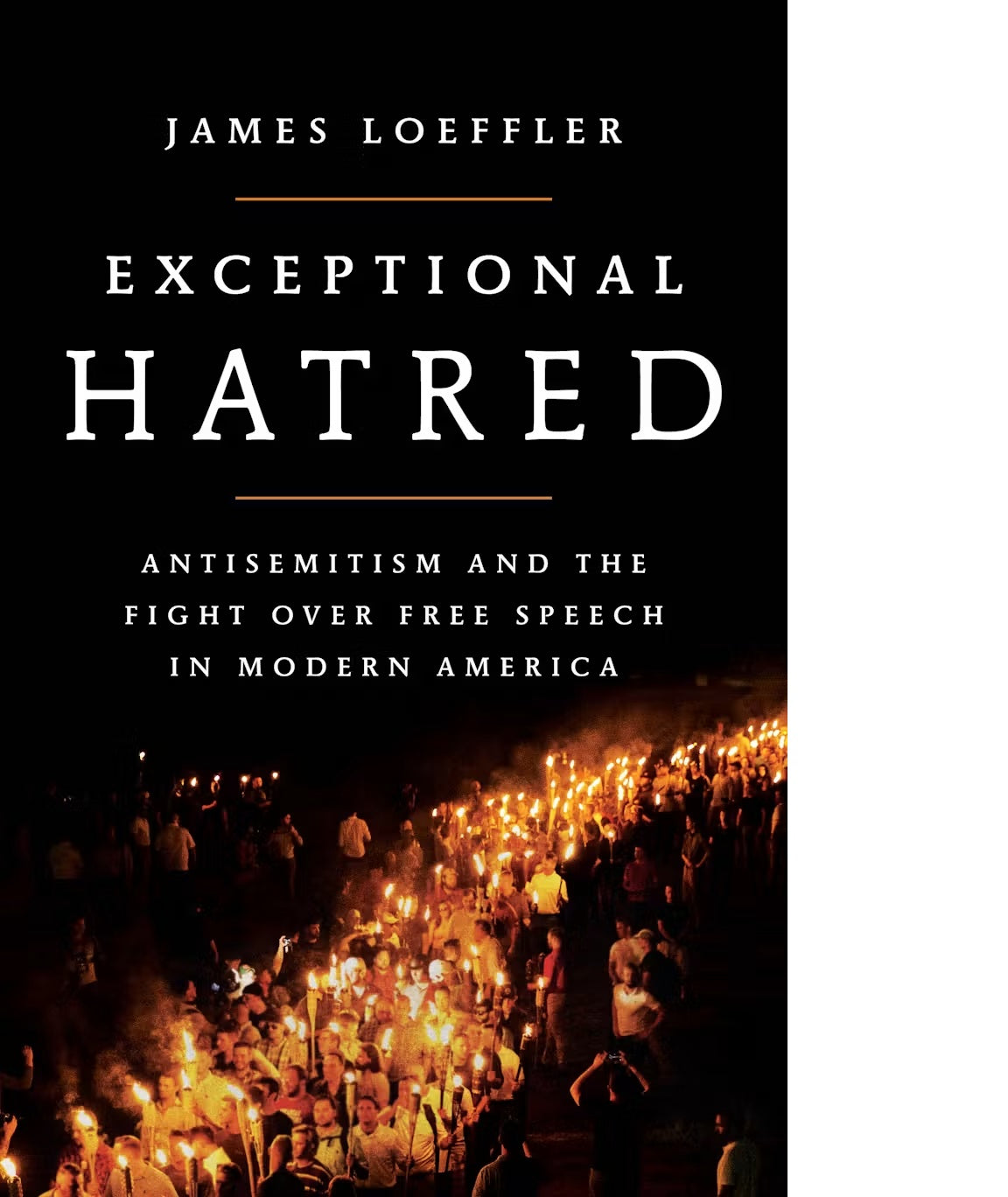 Exceptional Hatred: Antisemitism and the Fight over Free Speech in Modern America