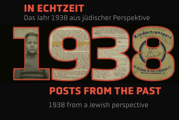 LBI Posts from the Past: 1938 from a Jewish Perspective (German/English)