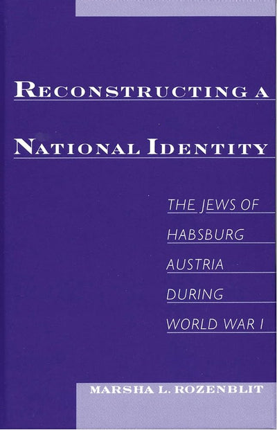 Reconstructing A National Identity