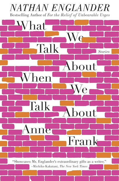 What We Talk About When We Talk About Anne Frank
