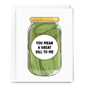 Great Dill to Me Pickle Jar Card