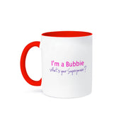 I'm a Bubbie What's your Superpower? Mug