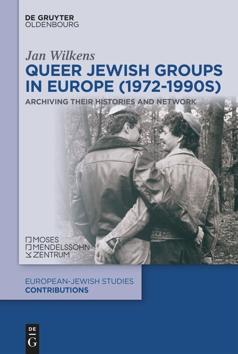 Queer Jewish Groups in Europe (1972-1990s)