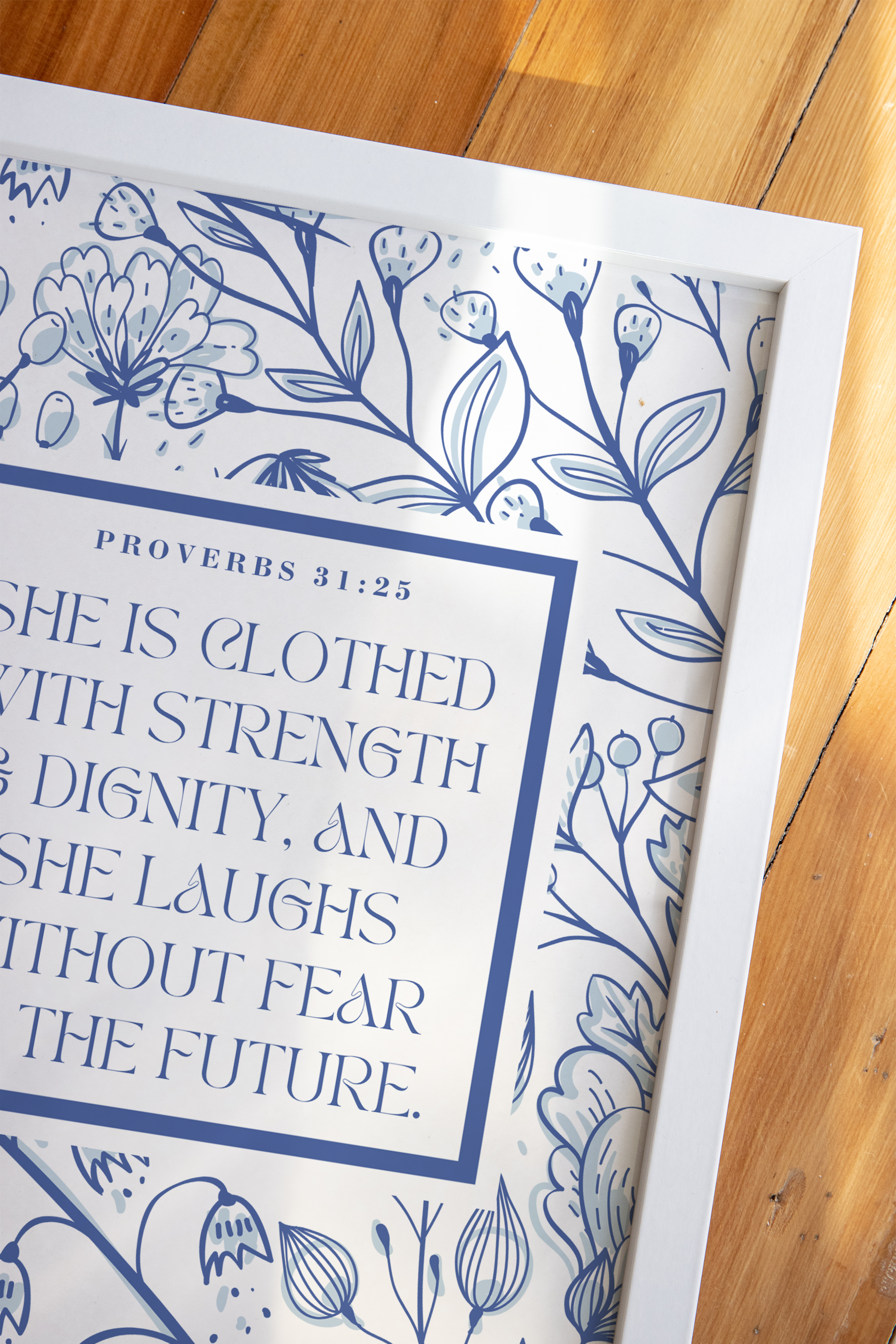 Proverbs 31:25 Blue Floral